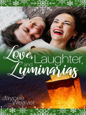 cover image of Love, Laughter, and Luminarias